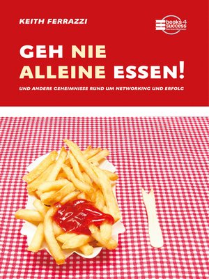cover image of Geh nie alleine essen!